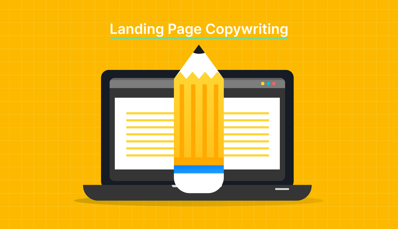 10 Landing Page Copywriting Tips for Higher Conversions