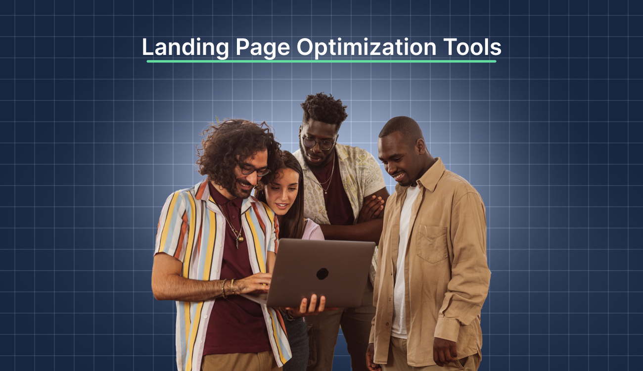 Top 14 Landing Page Optimization Tools to Boost Conversions in 2025