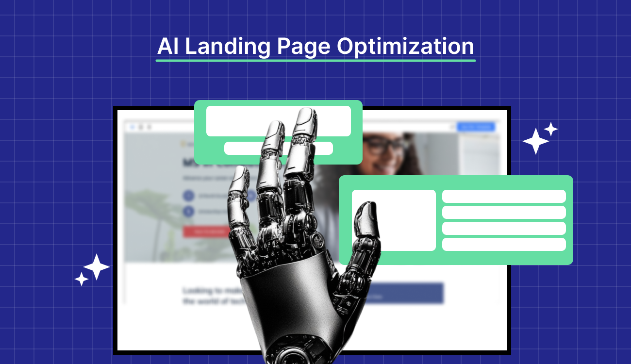 AI Landing Page Optimization: How to Boost Conversions Effortlessly